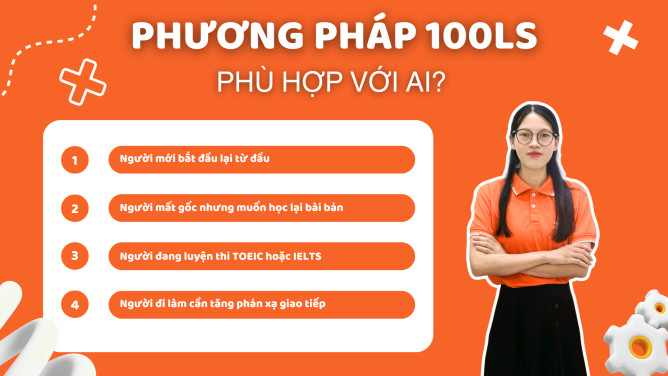Phương pháp 100LS phù hợp với ai