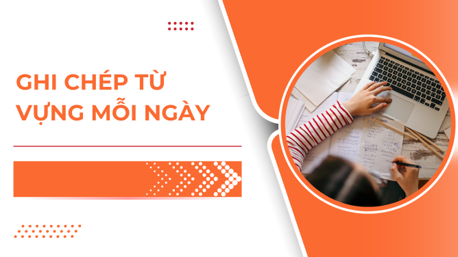 HỌC TỪ VỰNG TIẾNG ANH
