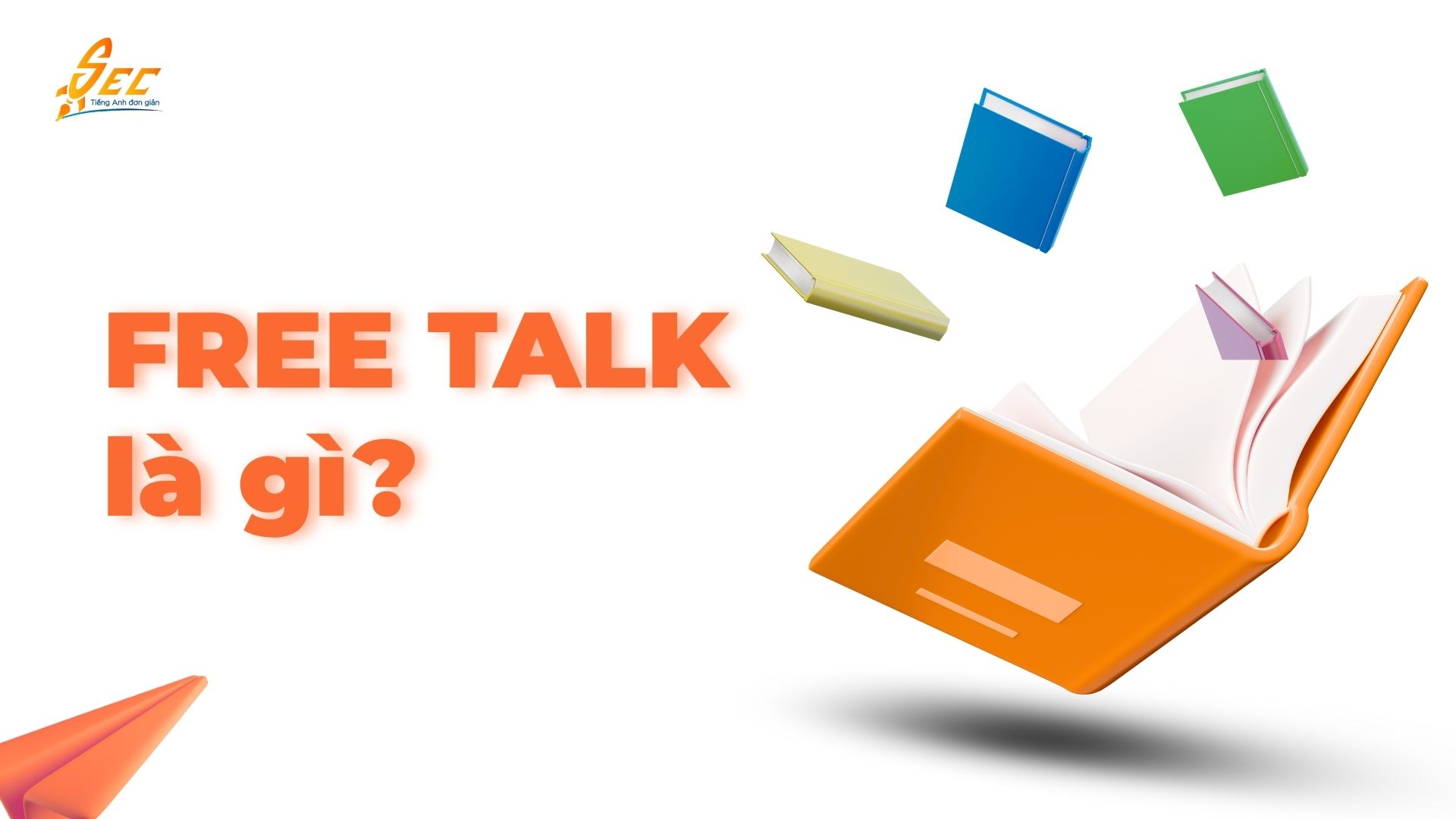 Luyện Tiếng Anh Giao Tiếp Cho Người Mới Bắt Đầu