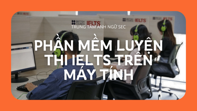 phần mềm luyện thi ielts trên máy tính