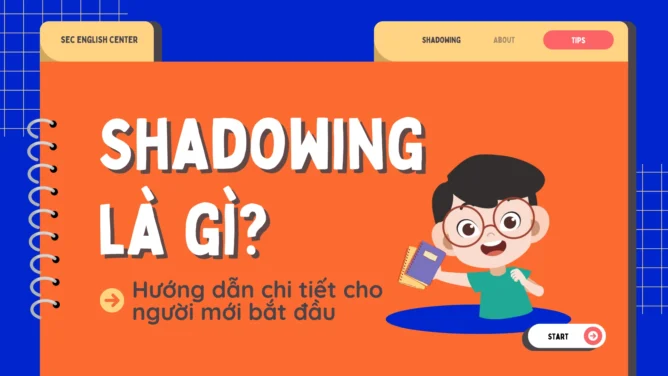 shadowing là gì