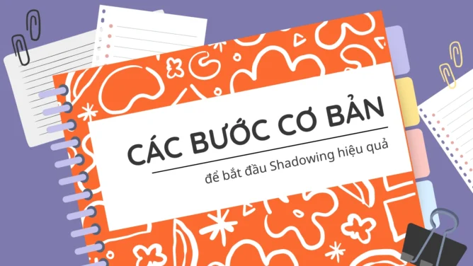 Shadowing hiệu quả