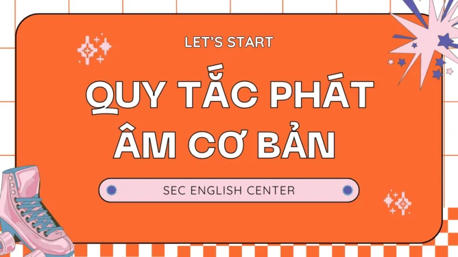 Phát âm tiếng Anh