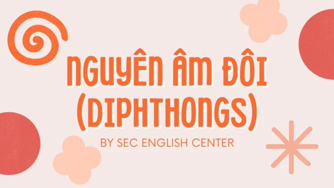 phát âm tiếng Anh