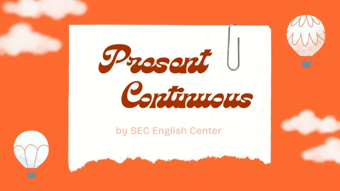 Hiện tại tiếp diễn