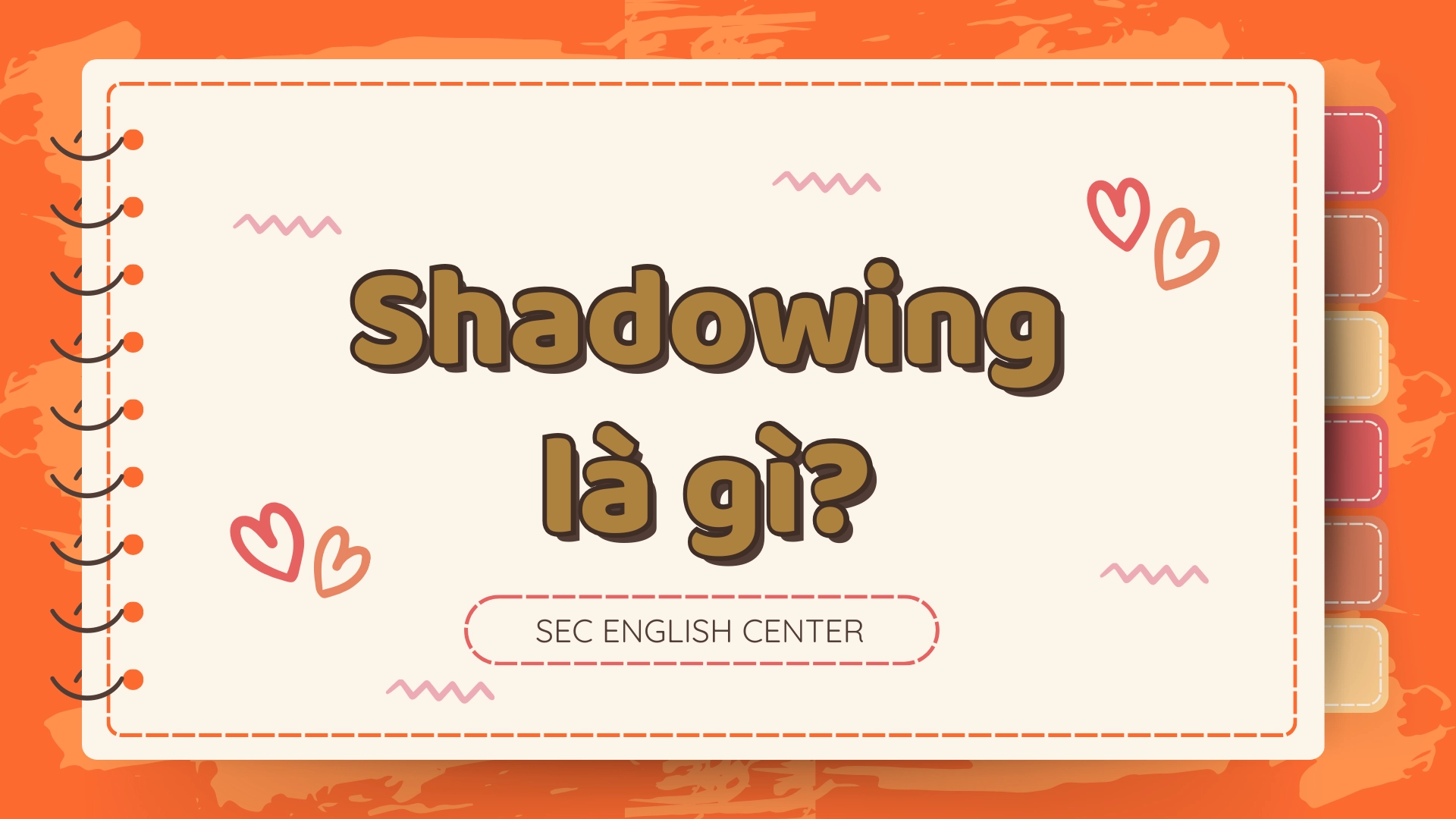 Shadowing với đoạn hội thoại dài
