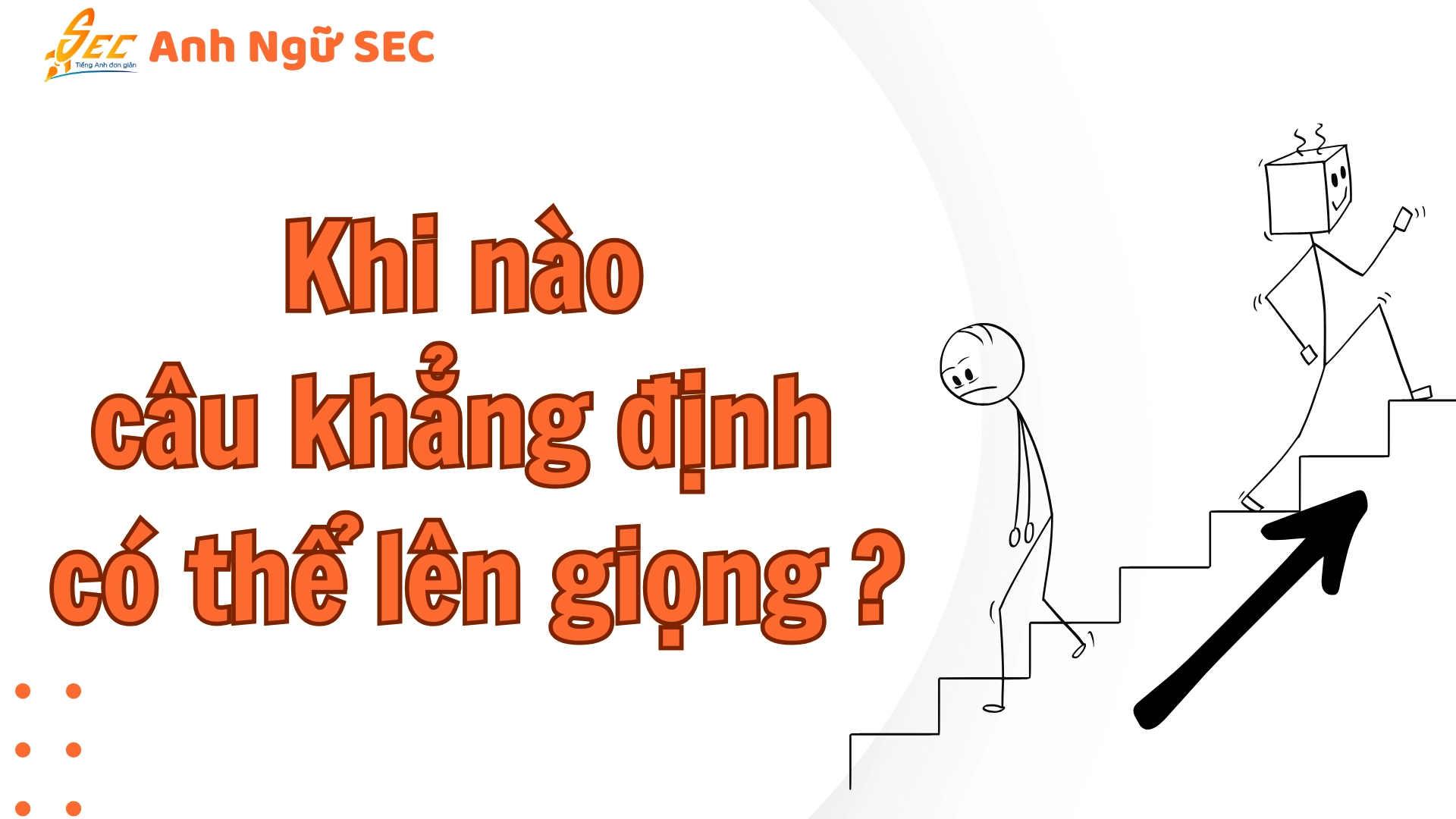 Ngữ điệu Lên Xuống Trong Câu Khẳng định
