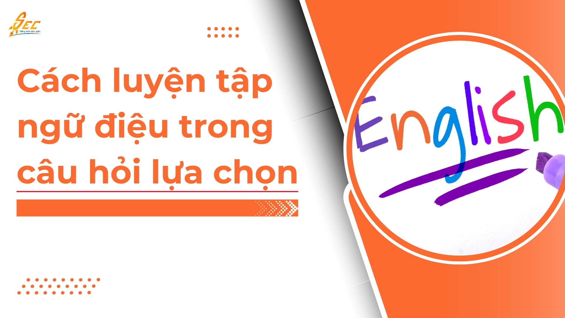 Ngữ điệu lên xuống trong câu hỏi lựa chọn