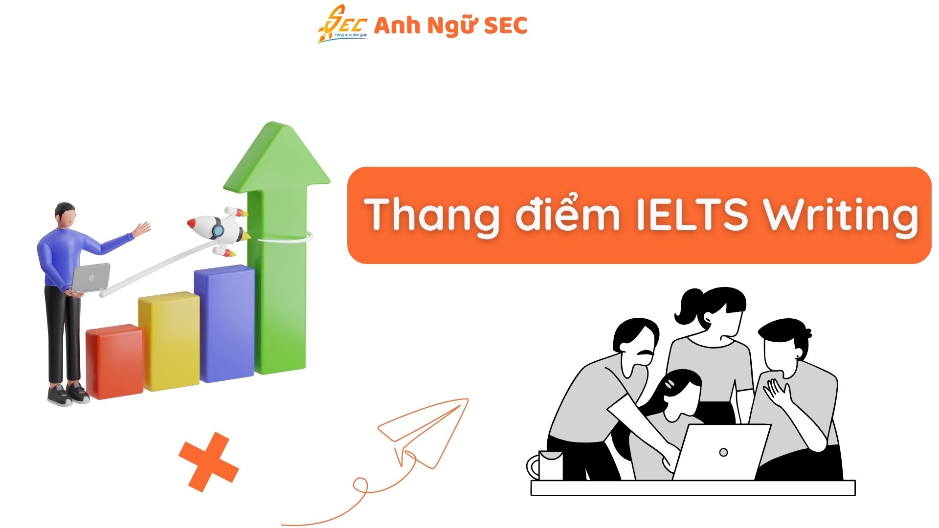 4 Tiêu Chí Chấm điểm IELTS Writing