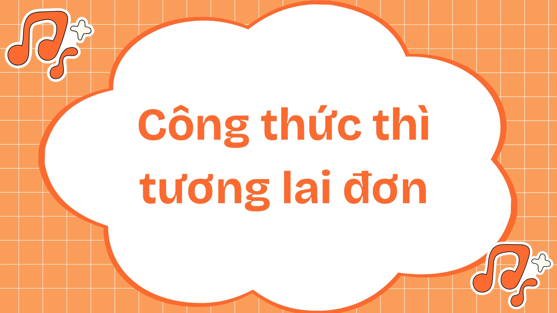 Thì tương lai đơn