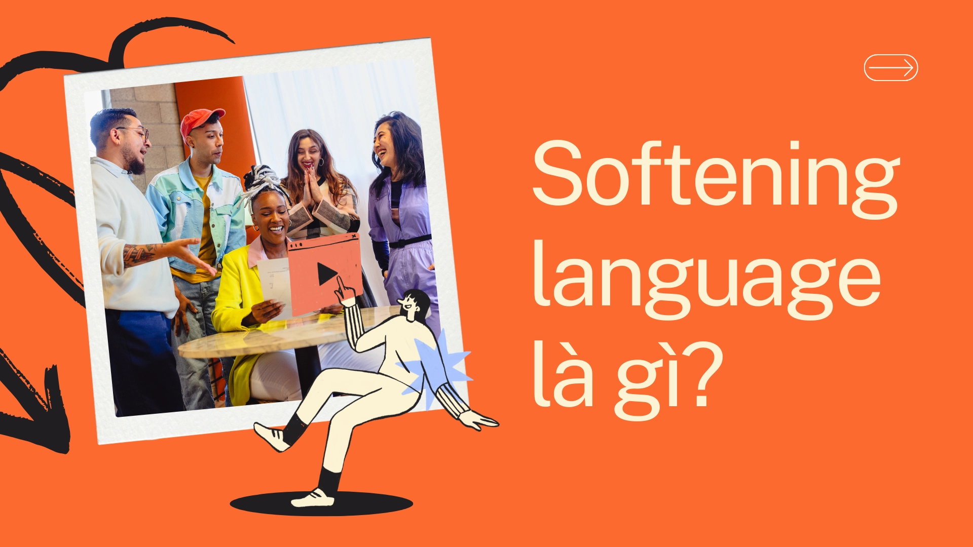 softening language