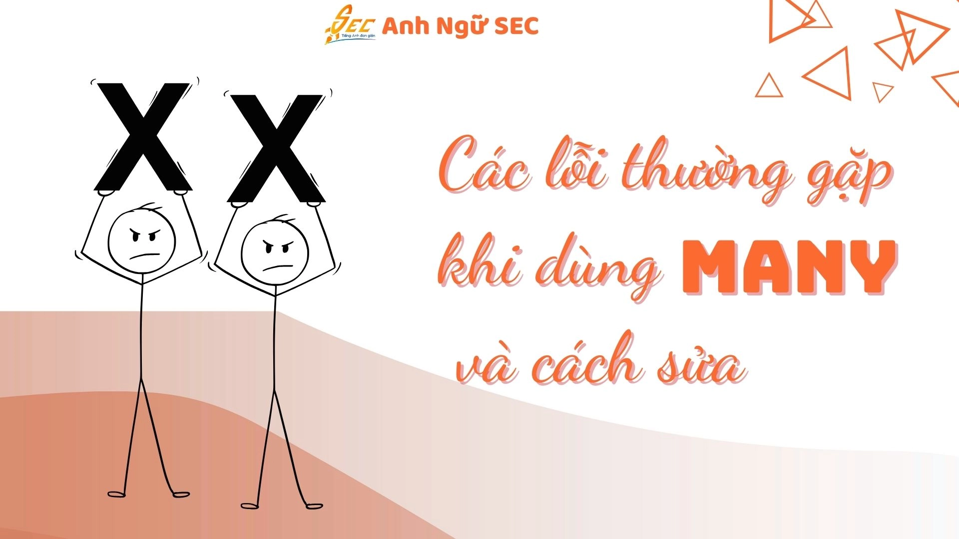 Các Lỗi Thường Gặp Khi Dùng Many và Cách Sửa