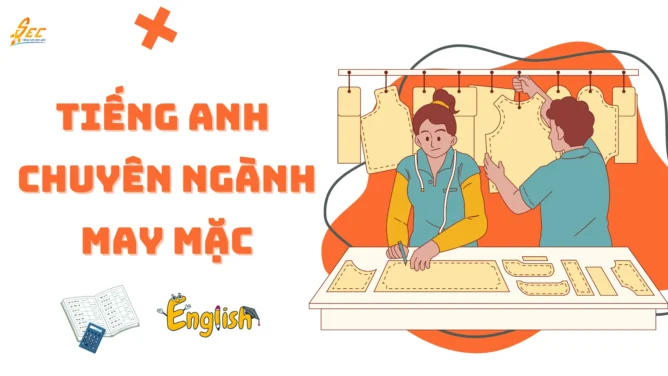 tiếng anh chuyên ngành may mặc