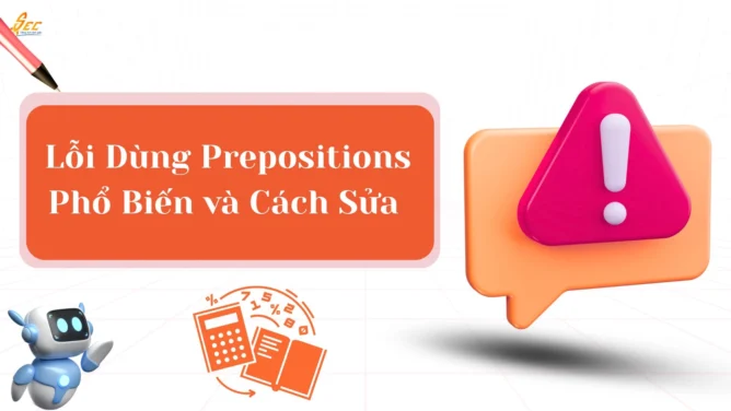 Lỗi Dùng Prepositions
