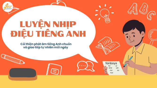 Luyện nhịp điệu tiếng Anh