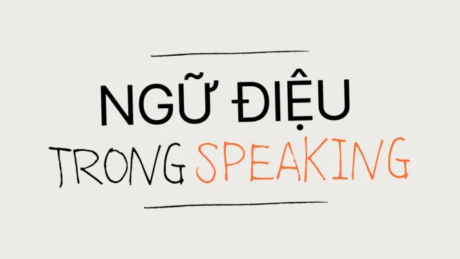 Ngữ Điệu Trong IELTS Speaking