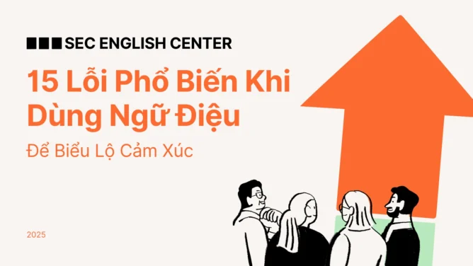 Lỗi Phổ Biến Khi Dùng Ngữ Điệu