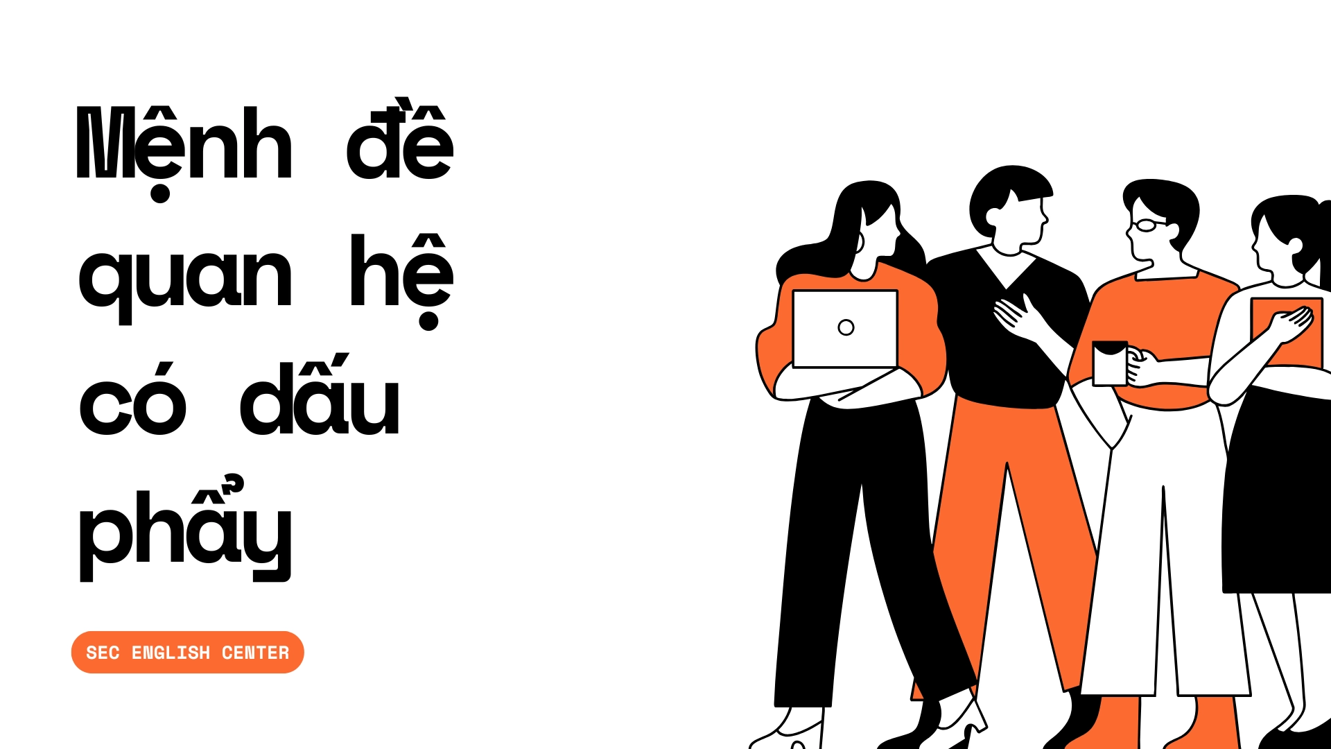 mệnh đề quan hệ có dấu phẩy