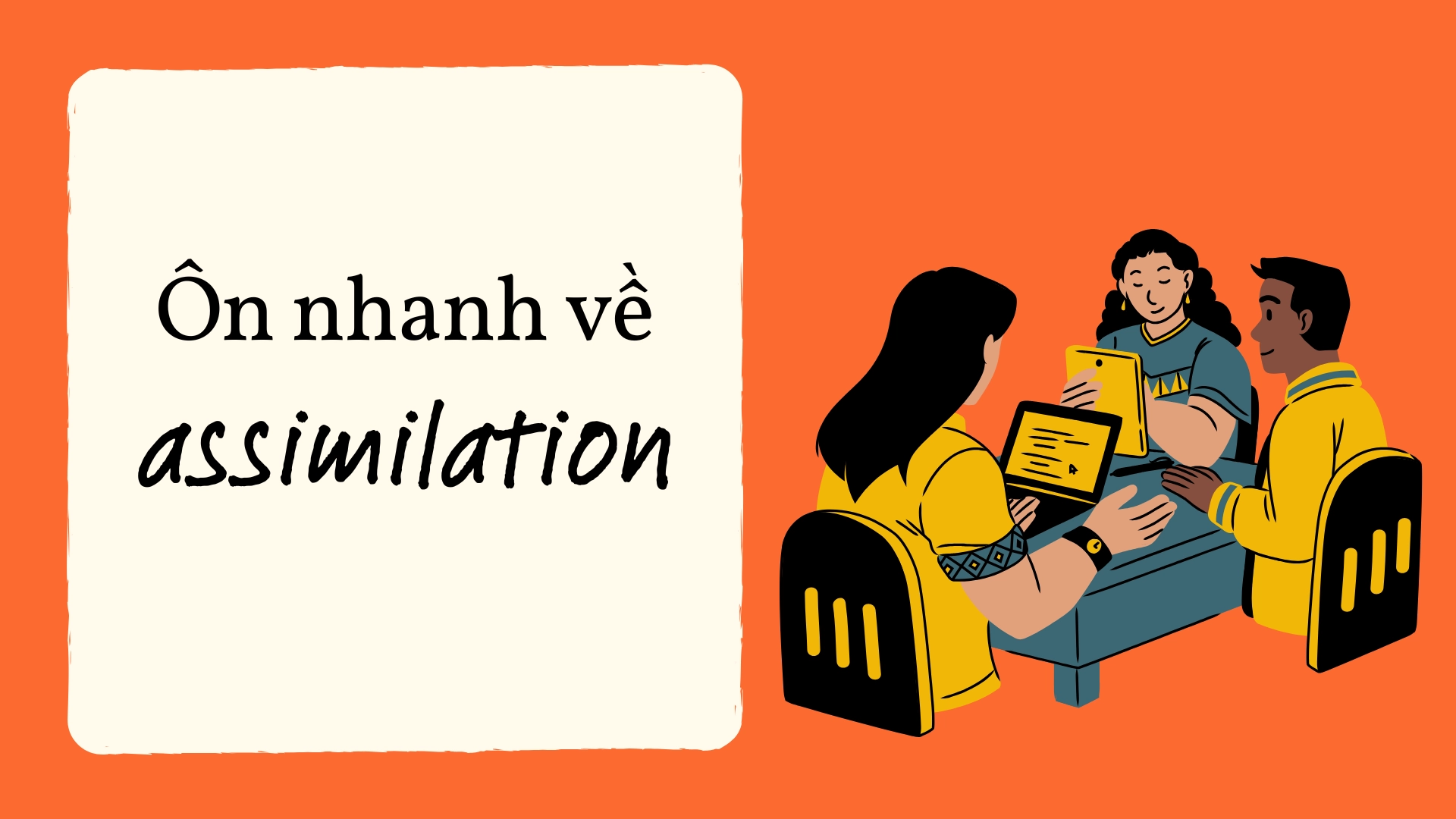 Assimilation