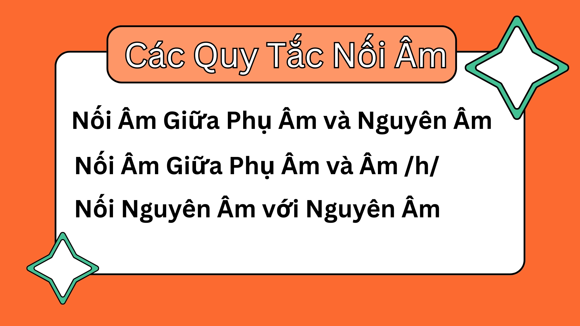 Nối Âm Trong Hội Thoại Nhanh Với Người Bản Xứ