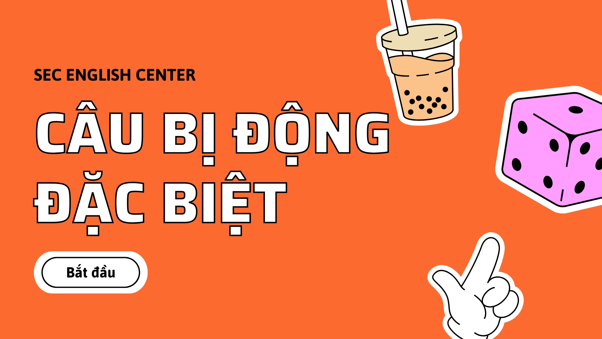 câu bị động đặc biệt