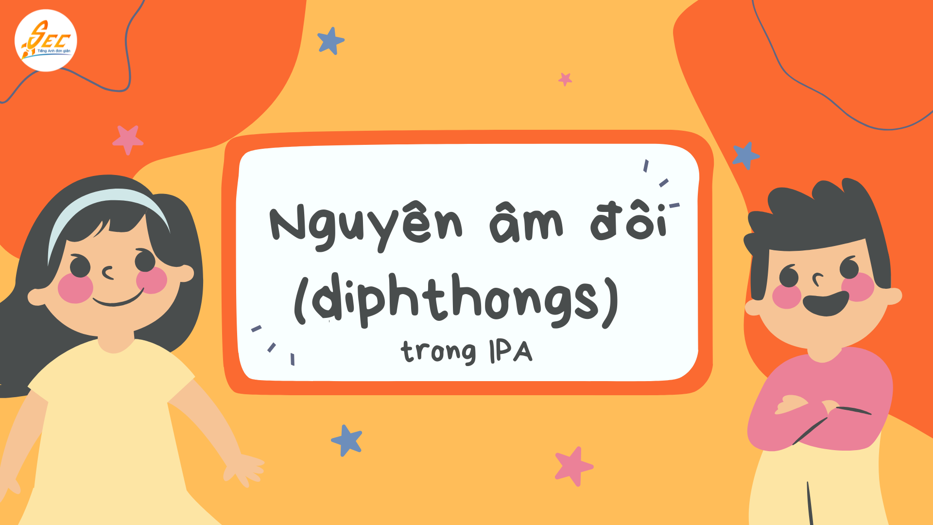 Nguyên âm đôi (diphthongs)