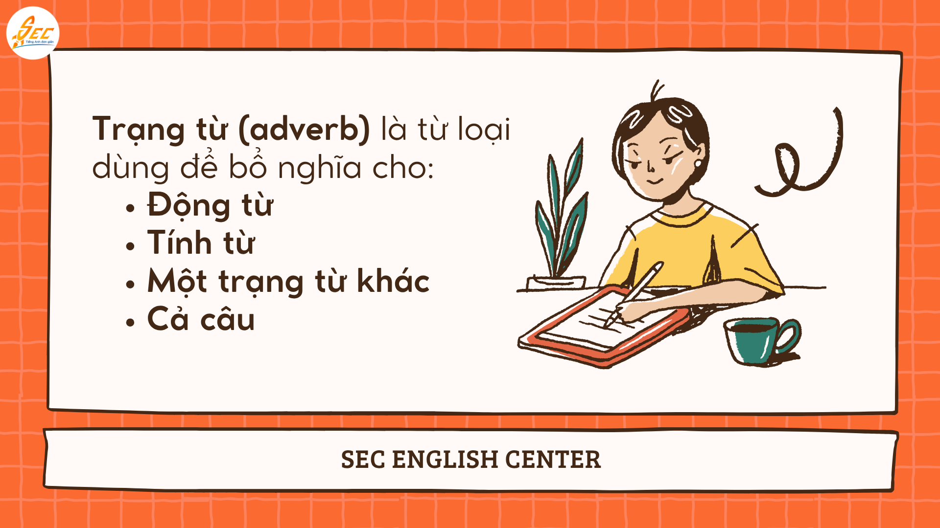 Trạng từ trong tiếng Anh