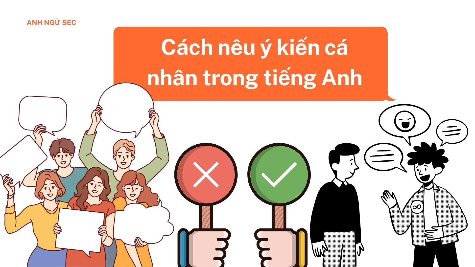 Từ vựng dùng để nêu ý kiến
