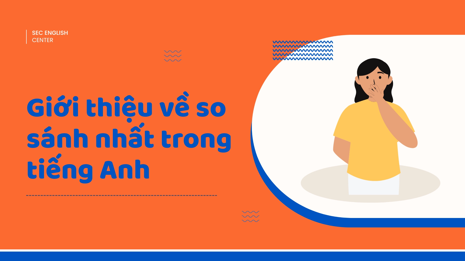 so sánh nhất trong tiếng anh