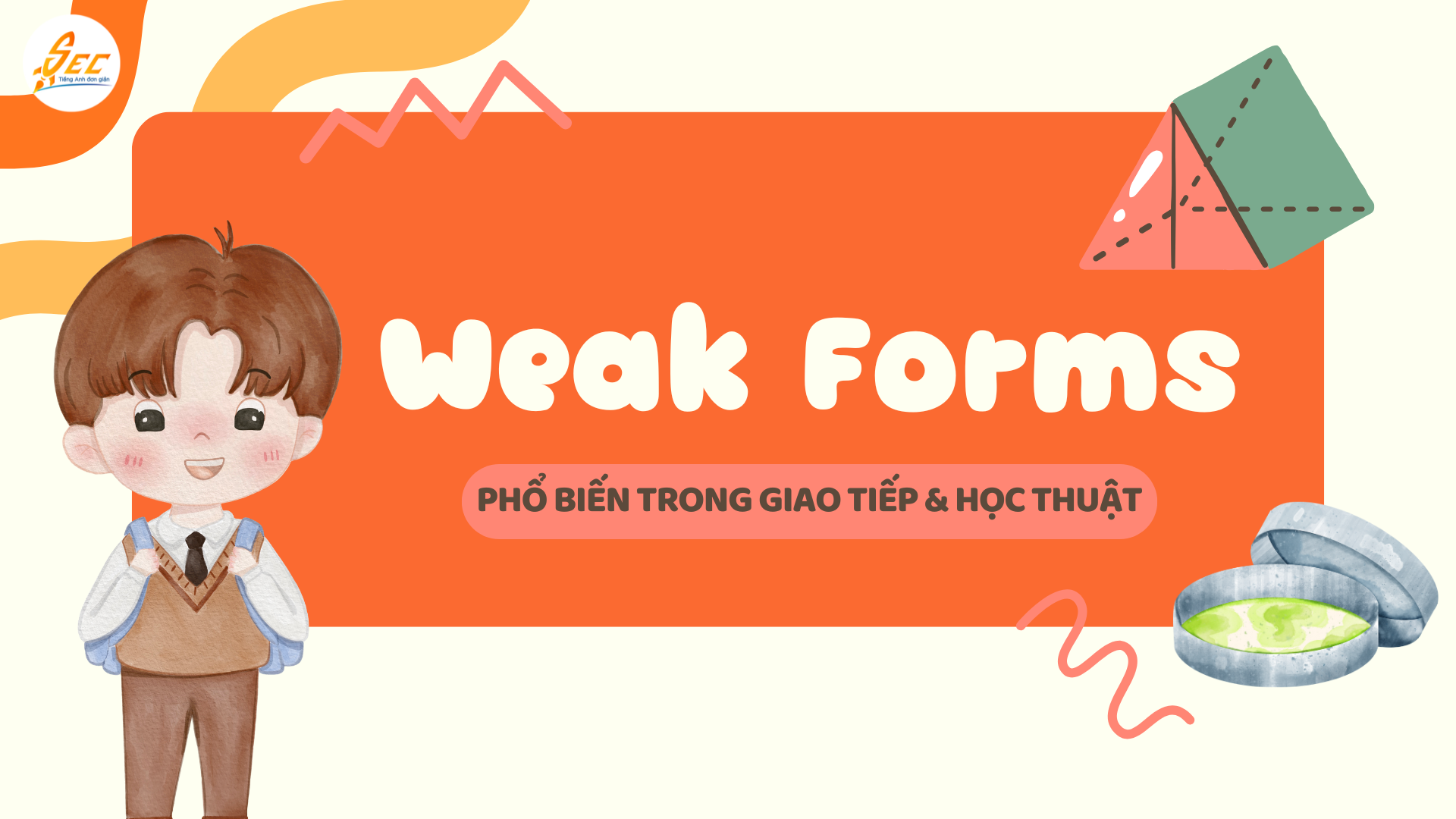 Weak Forms trong tiếng Anh