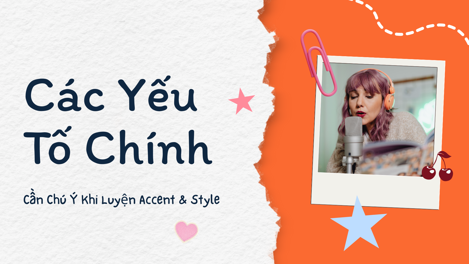 Ứng Dụng và Công Cụ Hỗ Trợ Luyện Accent & Style