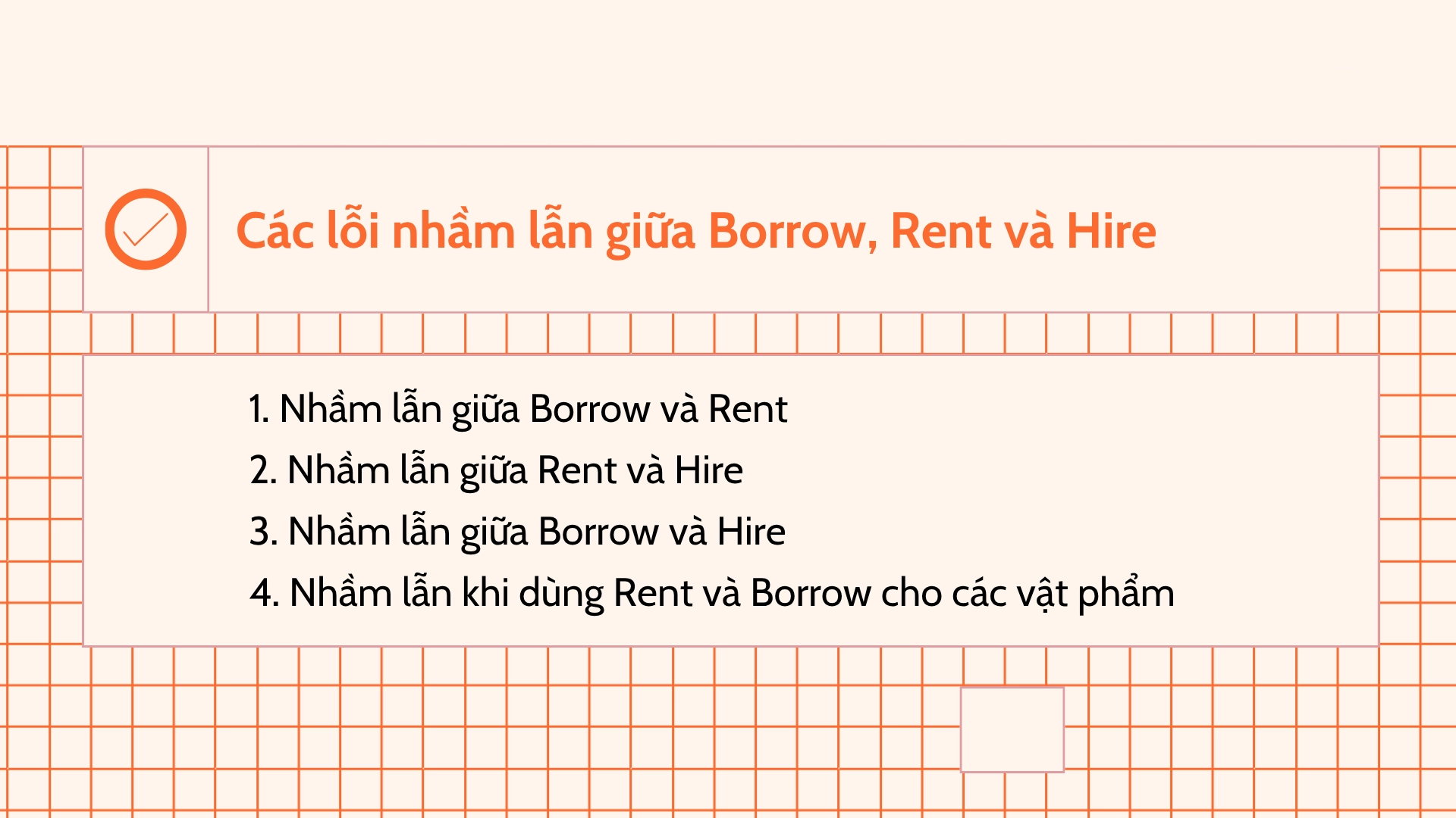 Nhầm lẫn giữa borrow / rent / hire 