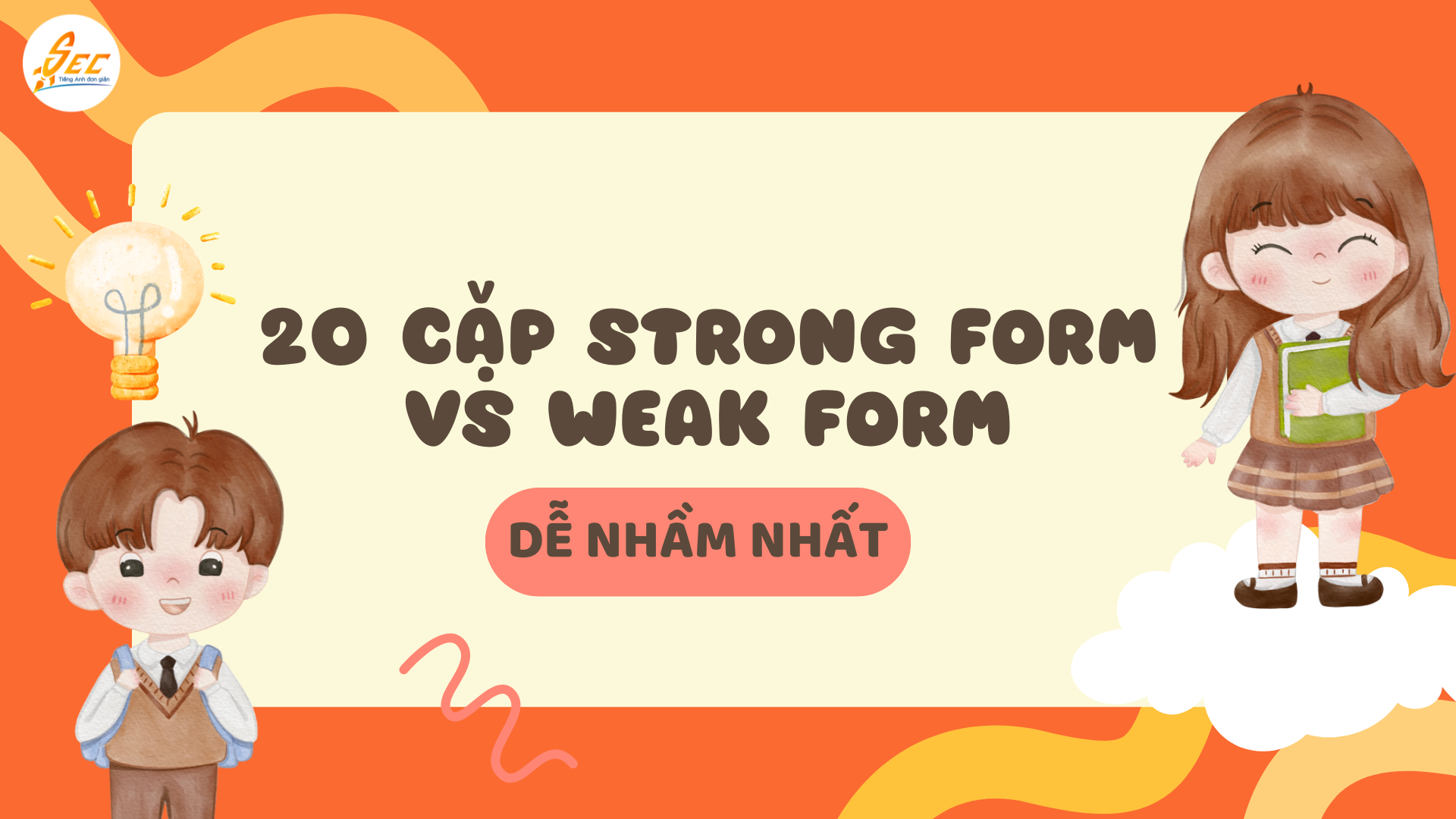 Weak Forms trong tiếng Anh