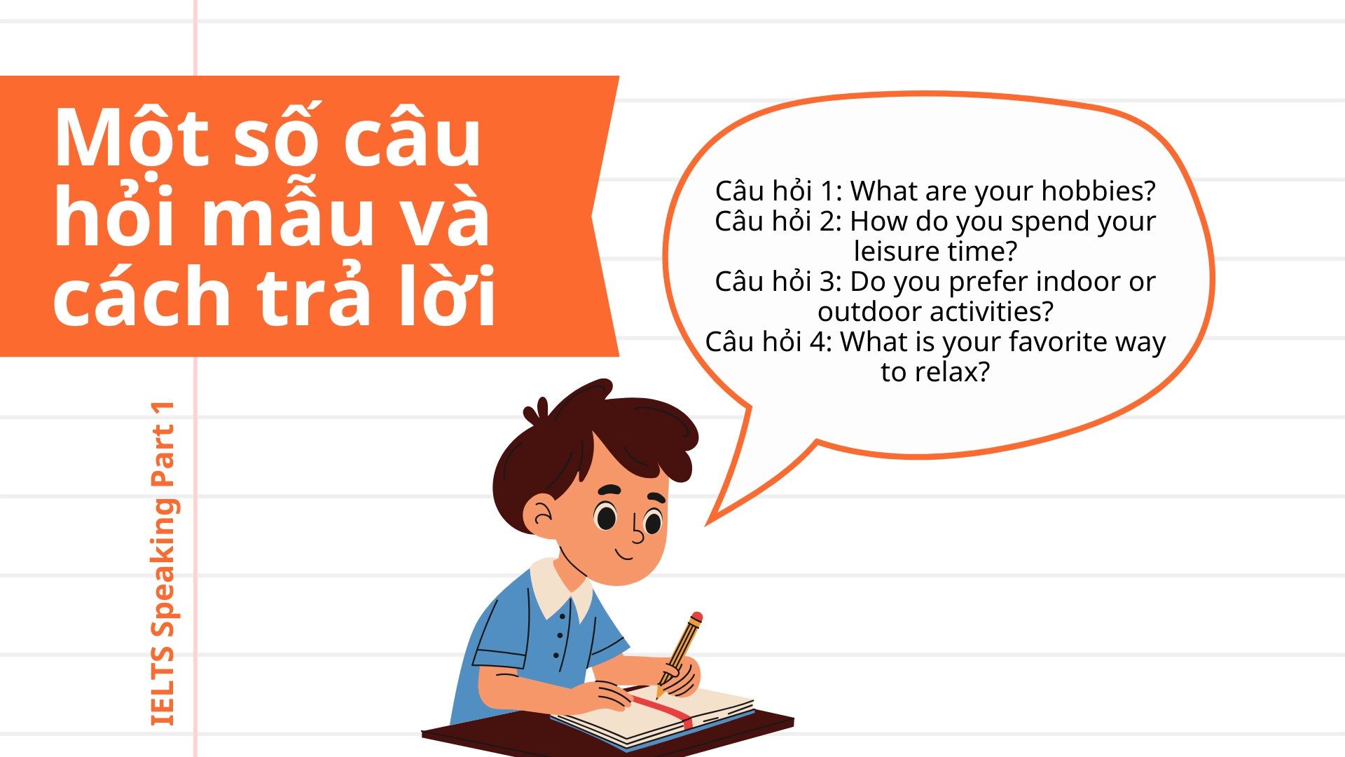 Cách trả lời chủ đề Hobbies & Leisure