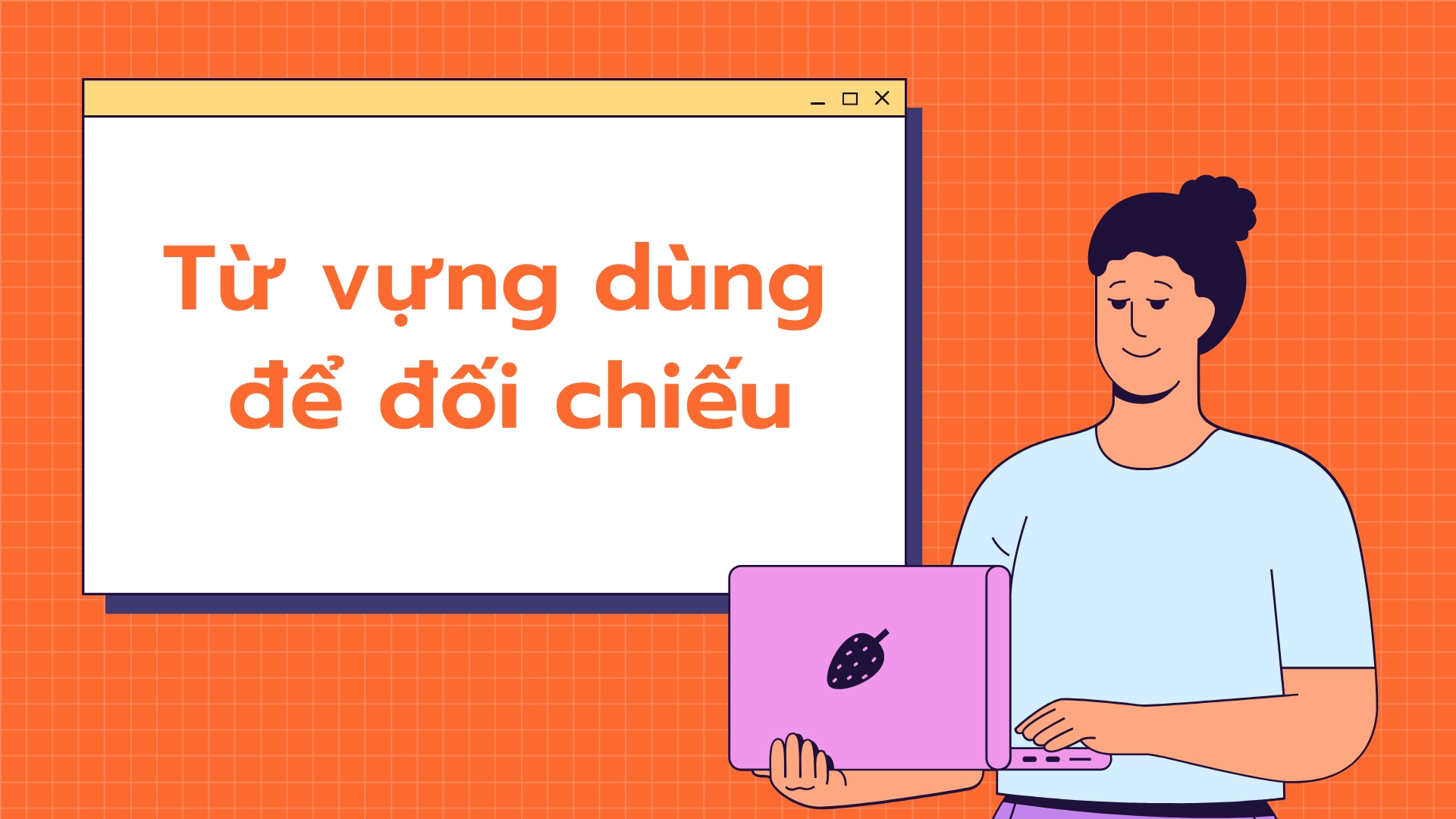 Từ vựng dùng để so sánh