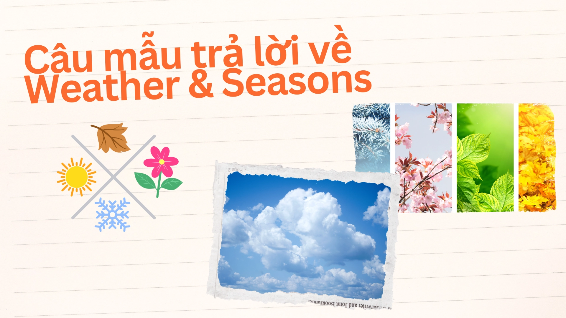 Bộ Từ Vựng Và Câu Mẫu Chủ đề Weather & Seasons