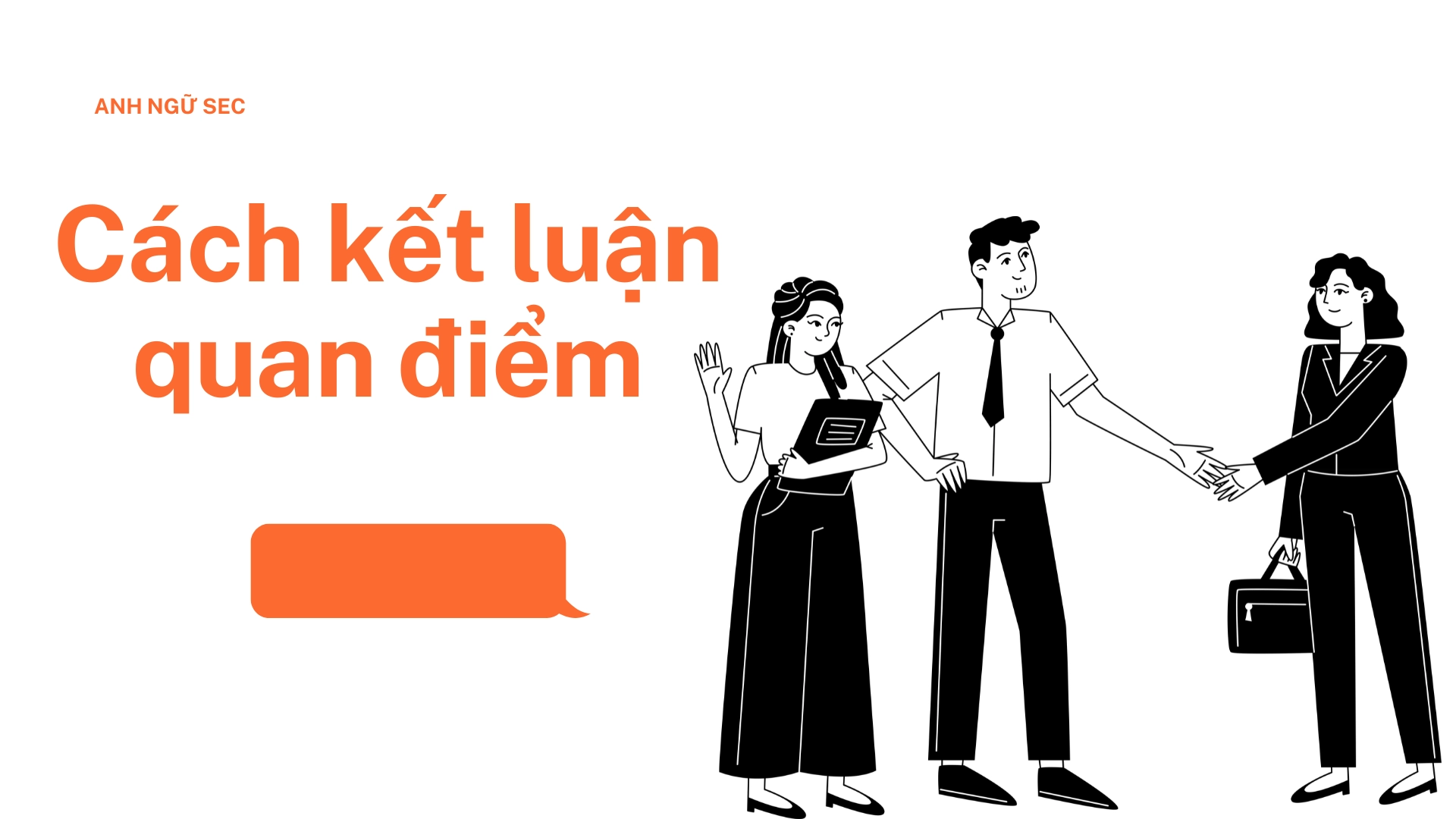 Từ vựng dùng để nêu ý kiến