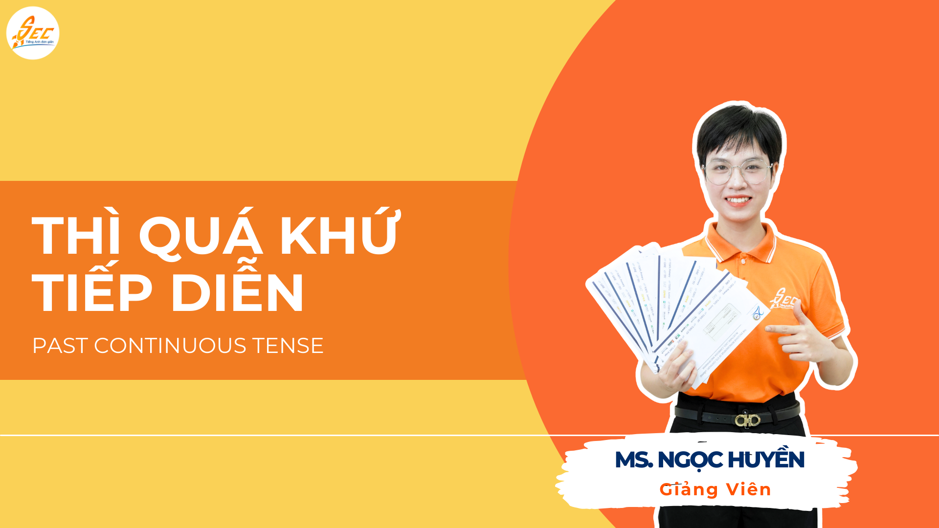 THÌ QUÁ KHỨ TIẾP DIỄN (PAST CONTINUOUS TENSE) - CÔNG THỨC, CÁCH DÙNG, VÀ BÀI TẬP CHI TIẾT (2026) 1 THÌ QUÁ KHỨ TIẾP DIỄN