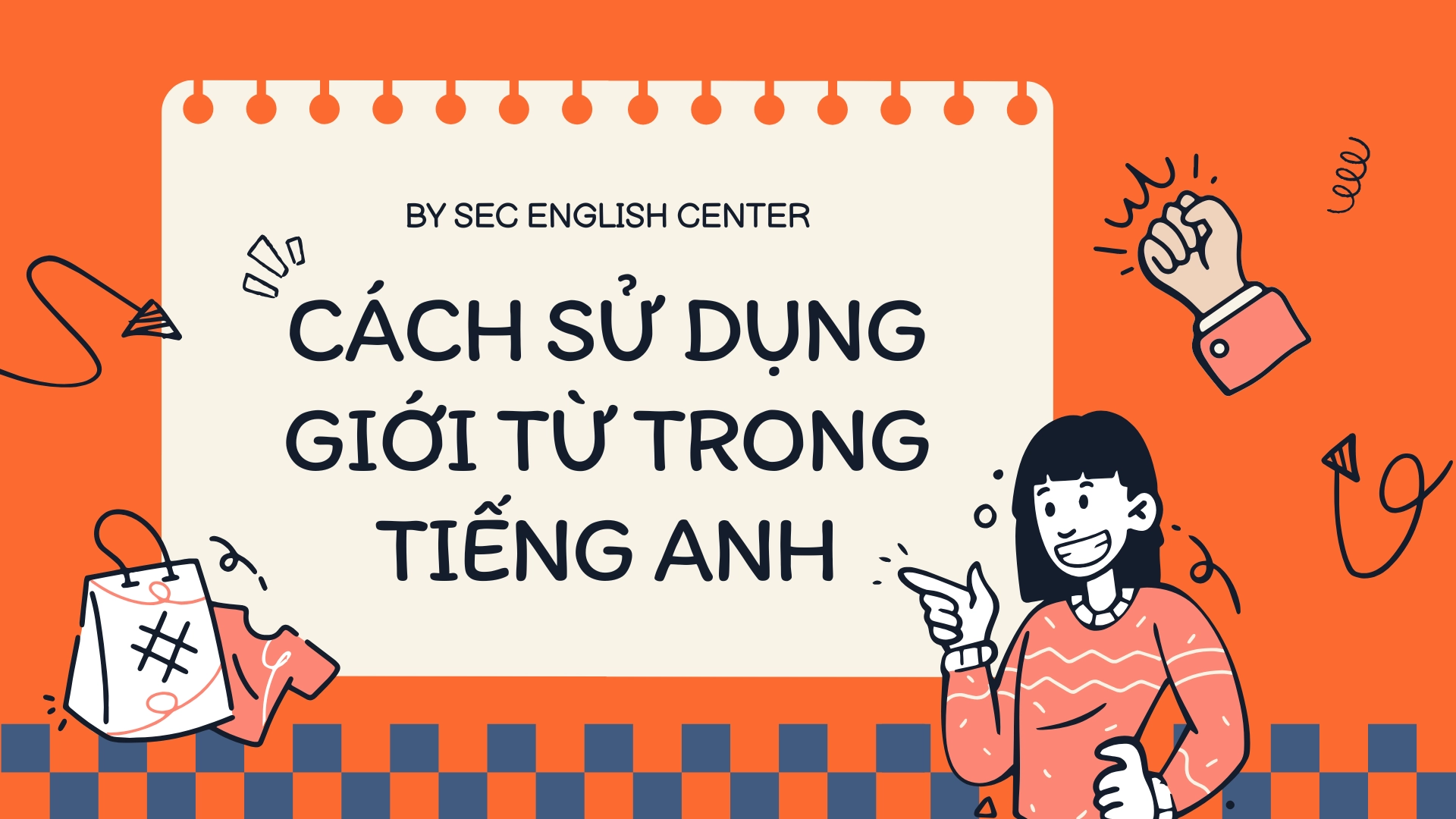 cách sử dụng giới từ trong tiếng anh