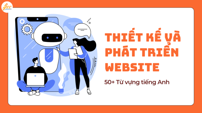 Thiết kế và Phát triển Website