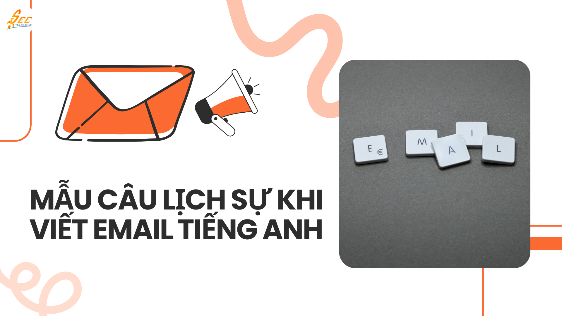 Mẫu câu lịch sự khi viết email tiếng Anh