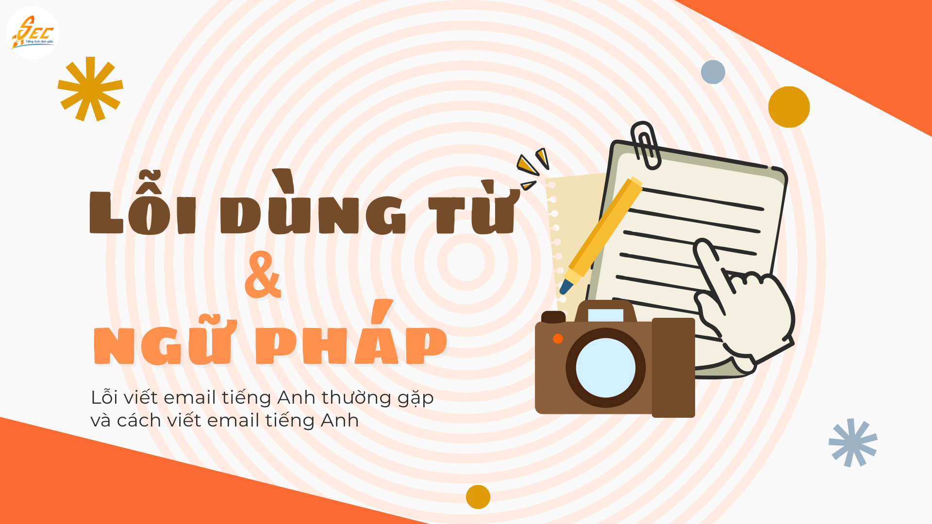 lỗi dùng từ và ngữ pháp khi viết email tiếng Anh