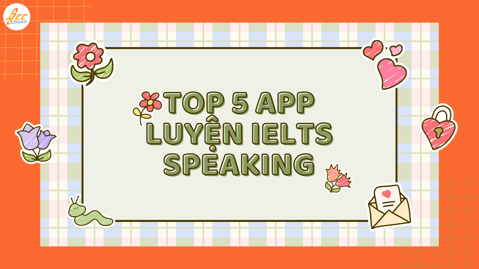 Top 5 app luyện IELTS Speaking 