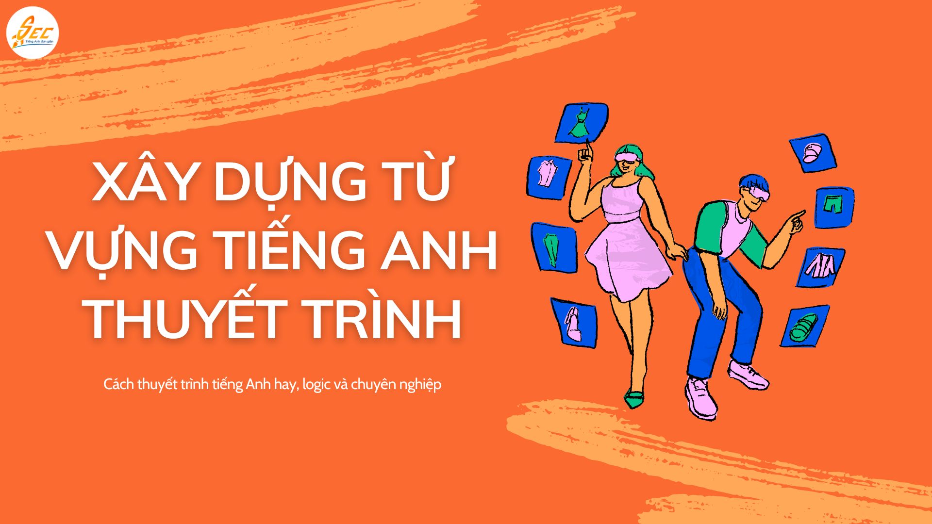 tiếng Anh thuyết trình