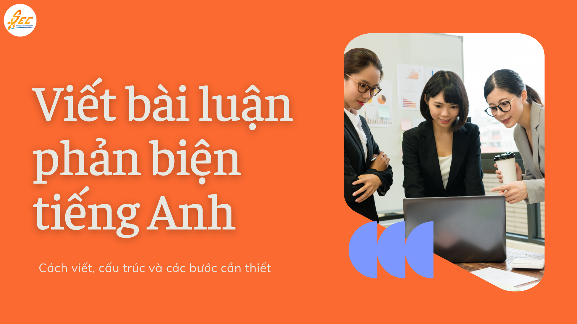 Viết bài luận phản biện tiếng Anh