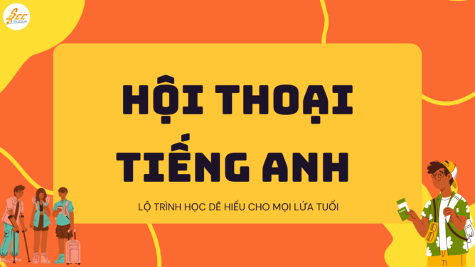 Hội thoại tiếng Anh cho người mới bắt đầu
