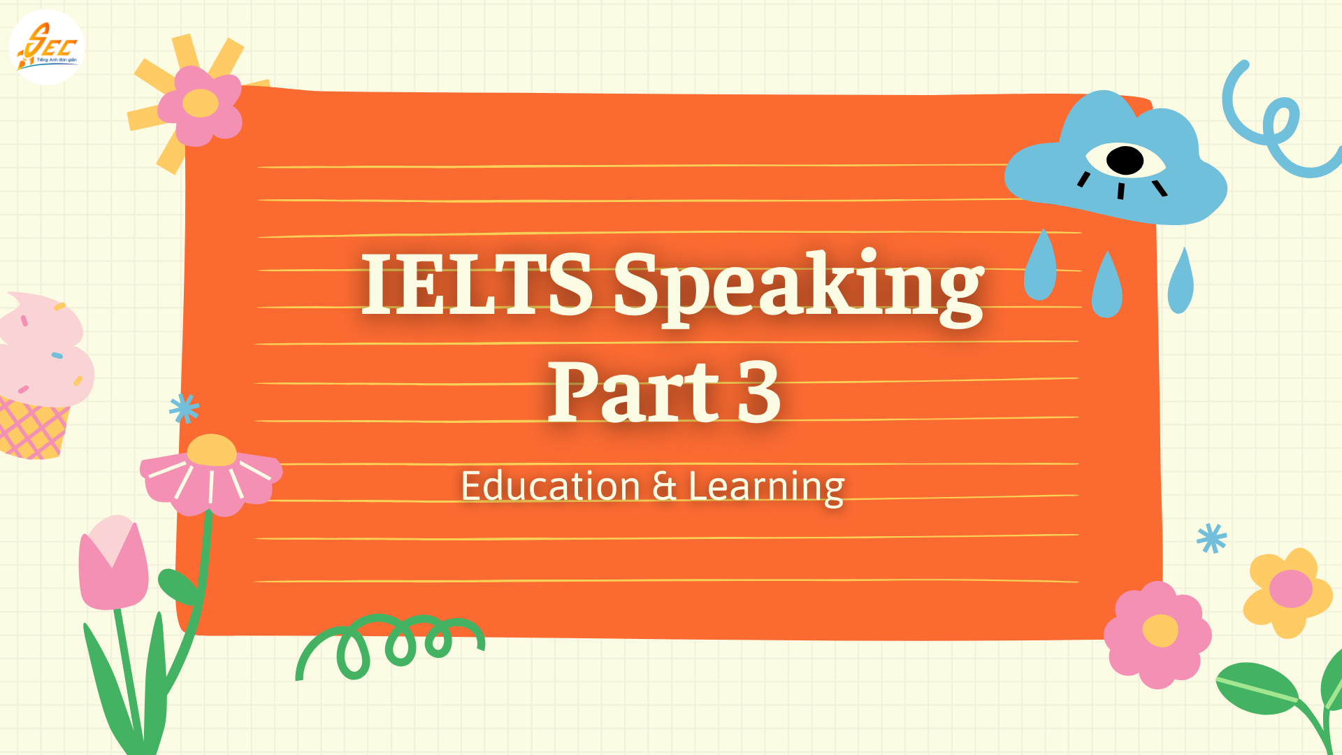 IELTS Speaking Part 3