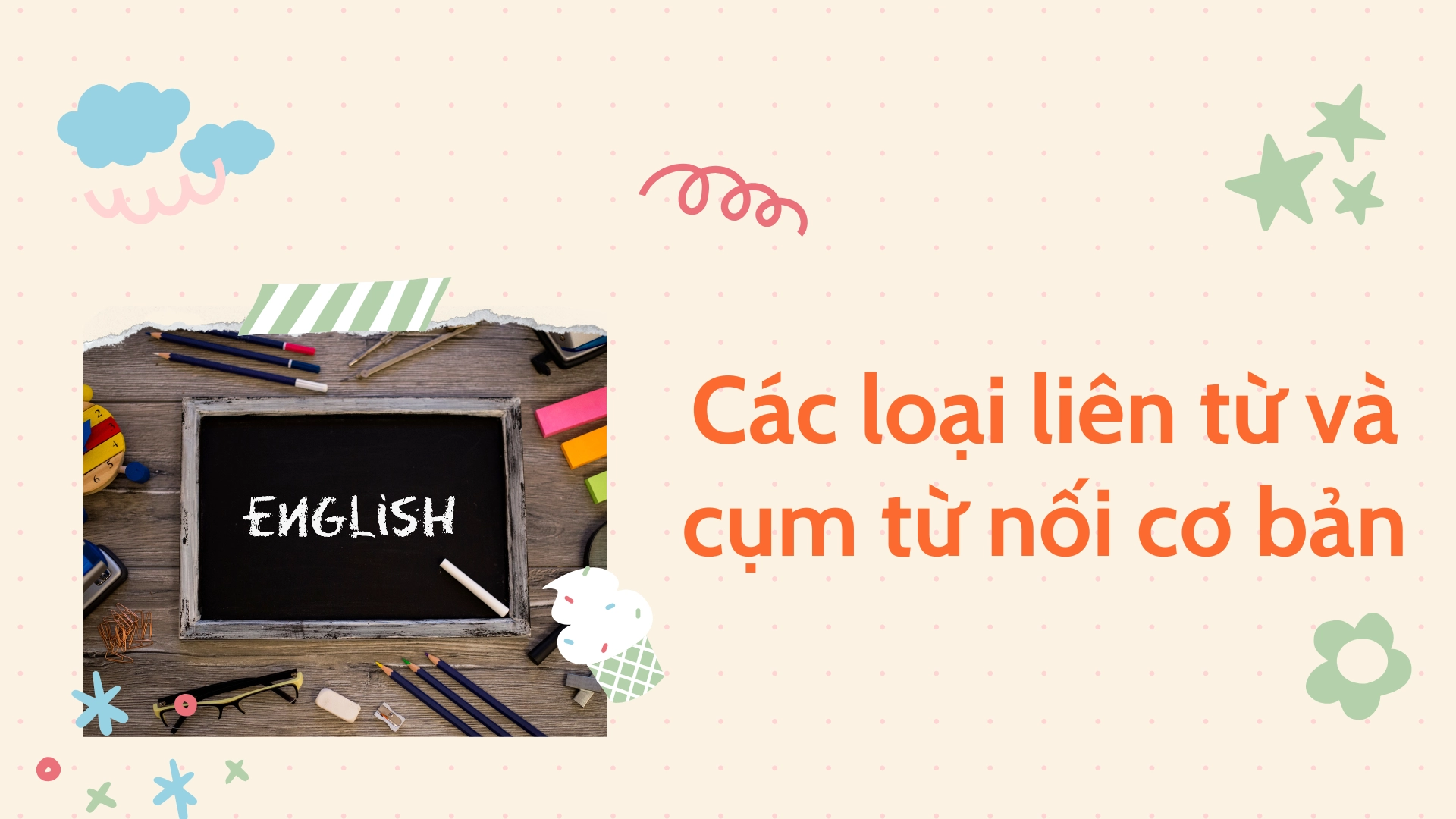 Cách kết hợp các câu trong đoạn văn