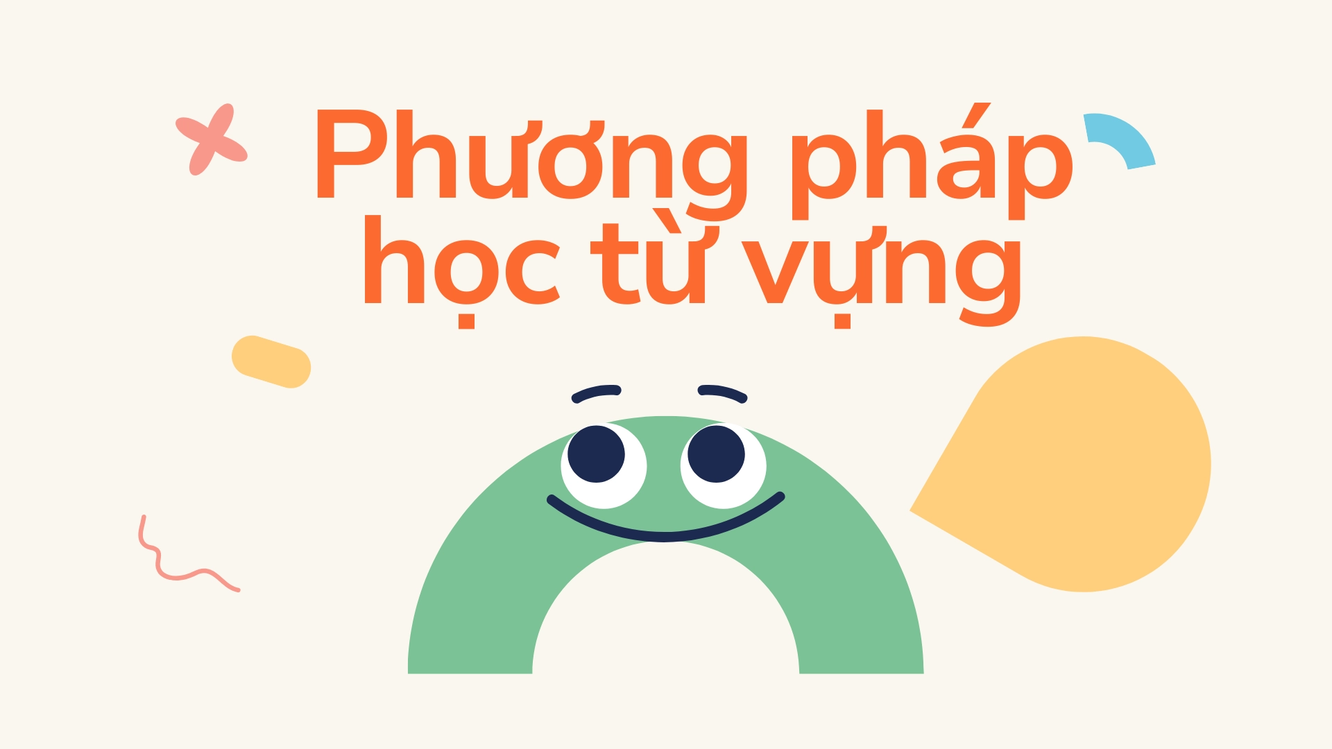 Phương pháp học từ vựng theo chủ đề