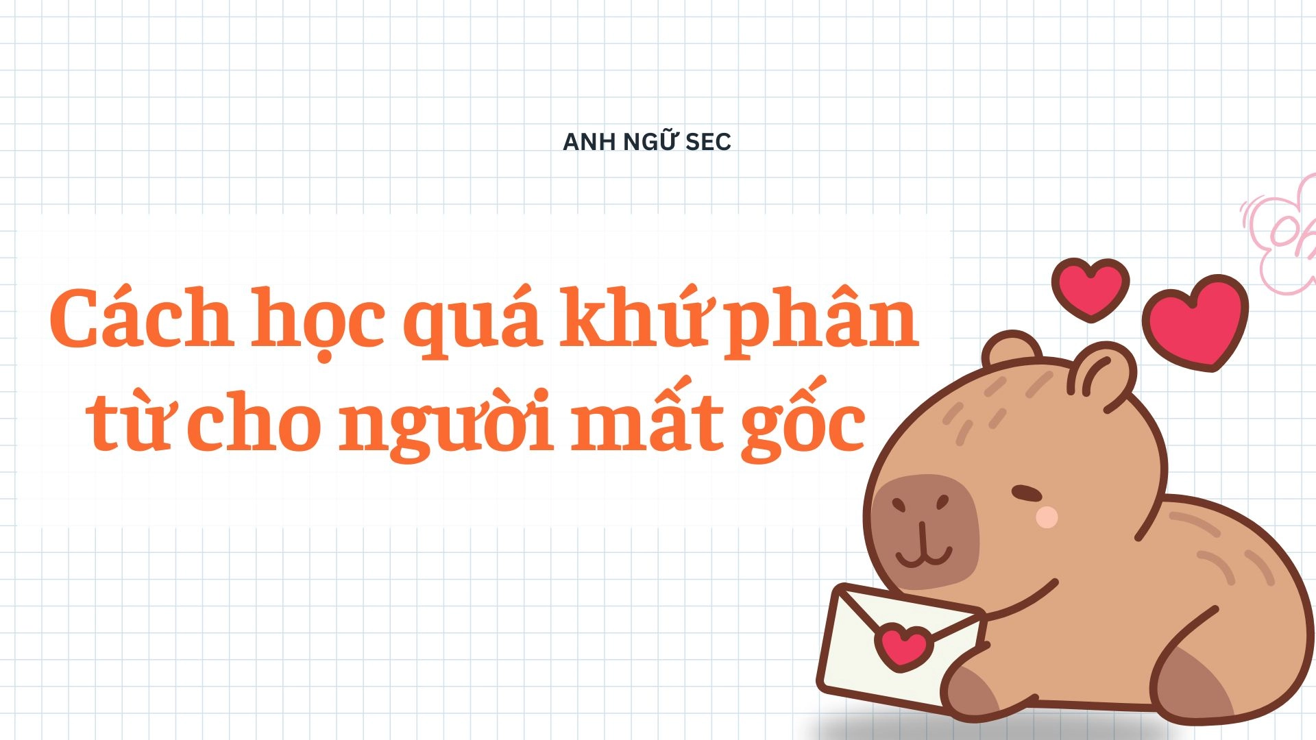 Quá khứ phân từ trong tiếng Anh cho người mất gốc 2026 3 Quá khứ phân từ